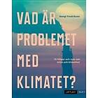 Vad Är Problemet Med Klimatet? Nivå 1