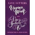 Love Letters- Vita And Virginia