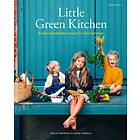 Little Green Kitchen Enkla Vegetariska Recept För Hela Familjen