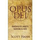 Opus Dei Vardagligt Arbete Gudomlig Nåd
