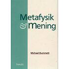 Metafysik & Mening