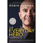 The Everyday Hero Manifesto