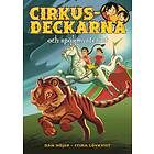 Cirkusdeckarna Och Spökmysteriet