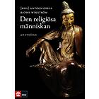 Den Religiösa Människan En Introduktion Till Religionspsykologin