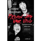 Medan Jag Var Ung Ego-historia Från 1900-talet