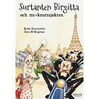 Surtanten Birgitta Och Mc-knuttsjakten