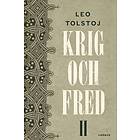 Krig Och Fred. Vol 2, 1806-1812