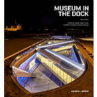 Museum In The Dock