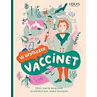 Vi Upptäcker Vaccinet