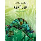Lätta Fakta Om Reptiler
