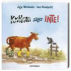 Kråkan Säger Inte!
