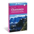 Vandra I Alperna Chamonix 44 Lätta Och Medelsvåra Vandringar Området