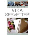 Konsten Att Vika Servetter Vackra Vikningar För Varje Middagsbjudnin