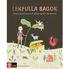 Lekfulla Sagor Skapa Gemenskap Och Glädje Genom Berättande