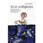 Ut Ur Verkligheten Skiss Till En Mindre Idealistiskt Blockerad Analy