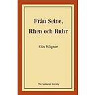 Från Seine, Rhen Och Ruhr