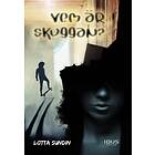 Vem Är Skuggan?
