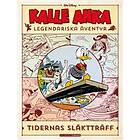 Kalle Anka Legendariska Äventyr. Tidernas Släktträff