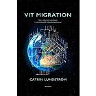 Vit Migration Kön, Vithet Och Privilegier I Transnationella Migratio