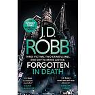 Forgotten In Death- An Eve Dallas Thriller (in Death 53)