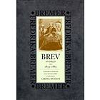 Brev 1853-1865 Ny Följd, Tidigare Ej Samlade Och Tryckta