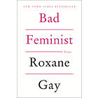 Bad Feminist