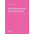 Rättsfallssamling I Associationsrätt 2021/22