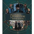 Fantastic Beasts The Secrets Of Dumbledore- Movie Magic