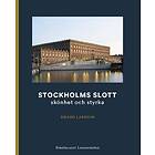 Stockholms Slott Skönhet Och Styrka