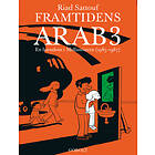 Framtidens Arab En Barndom I Mellanöstern (1985-1987). Del 3