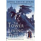 Tower Of Living And Dying