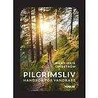 Pilgrimsliv Handbok För Vandrare