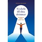 Nyckeln Till Dina Drömmar