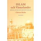 Islam Och Västerlandet Möten, Myter Motsättningar