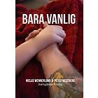 Bara Vanlig