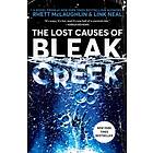 The Lost Causes Of Bleak Creek