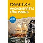 Vasaskeppets Förlisning