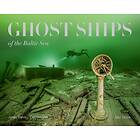 Ghost Ships Of The Baltic Sea