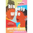 His Only Wife A Reese's Book Club Pick 'bursting With Warmth, Humour