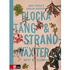 Plocka Tång & Strandväxter Recept Och Tillagning