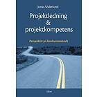 Projektledning Och Projektkompetens Perspektiv På Konkurrenskraft