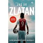 Jag Är Zlatan Min Historia