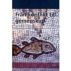 Från Konflikt Till Gemenskap Gemensamt Lutherskt-katolskt Högtidligh