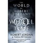World Of Robert Jordan's The Wheel Time