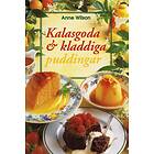 Kalasgoda O Kladdiga Puddingar