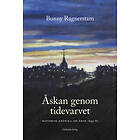 Åskan Genom Tidevarvet Historisk Krönika Om Åren 1845-81