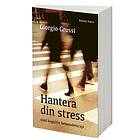 Hantera Din Stress Med Kognitiv Beteendeterapi