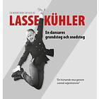 Lasse Kühler En Dansares Grundsteg Och Snedsteg
