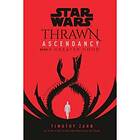 Star Wars- Thrawn Ascendancy (book Ii- Greater Good)