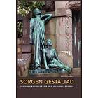 Sorgen Gestaltad Svensk Gravskulptur Och Dess Skulptörer